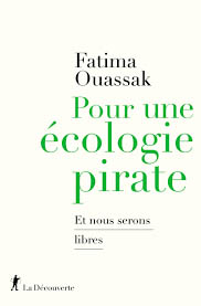 Pour une écologie pirate de Fatima Ouassak